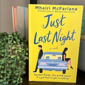 Just Last Night by Mhairi McFarlane Book